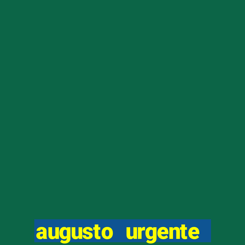 augusto urgente jacobina 24 horas